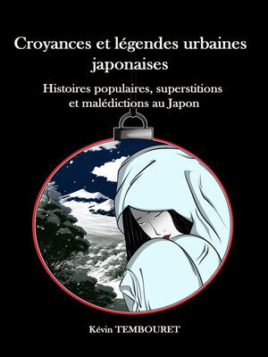 cover image of Croyances et légendes urbaines japonaises
